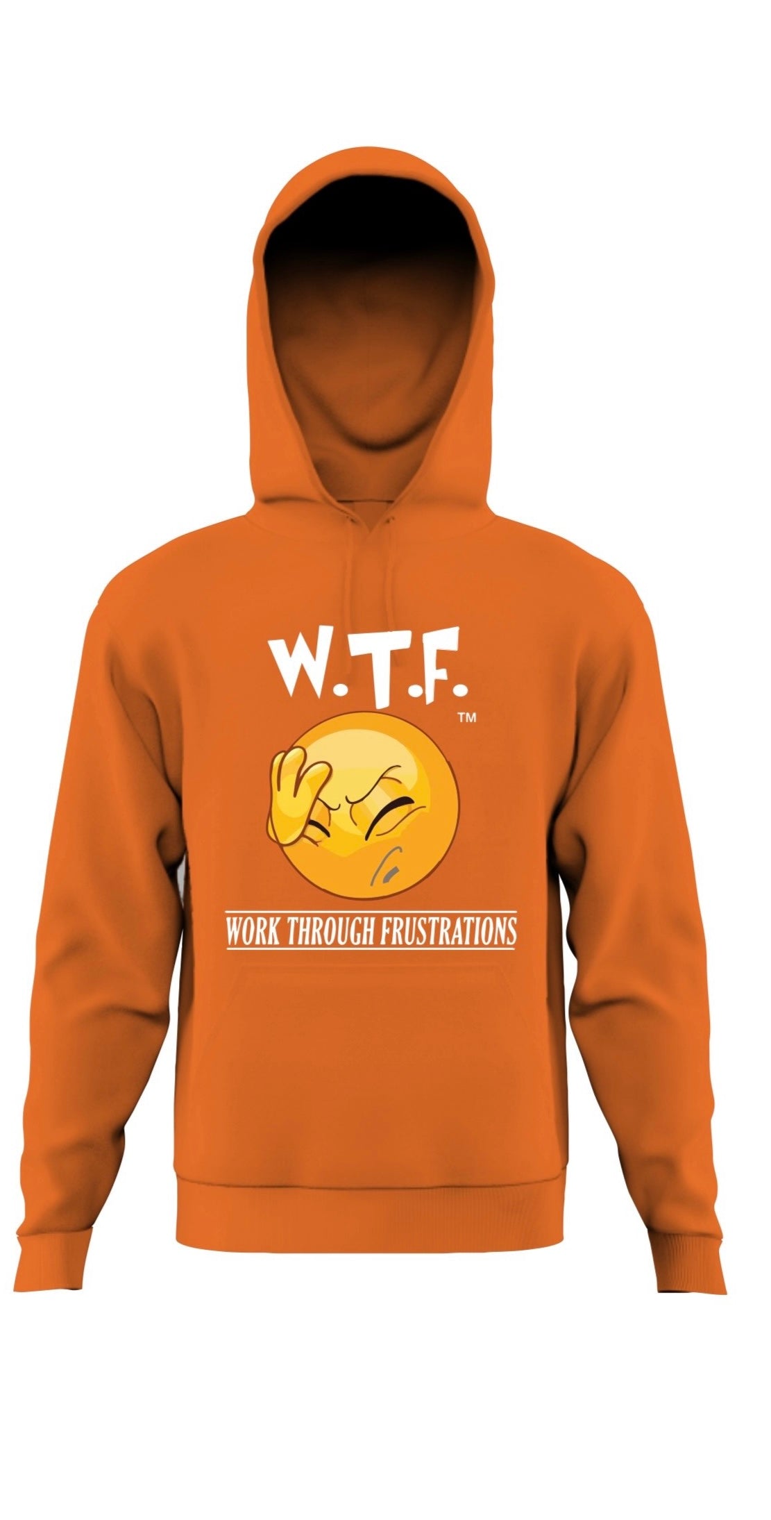 W.T.F. (Work Through Frustrations) Hoodie with Custom Hidden Pocket